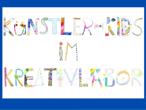 Projektwoche "Künstler-Kids im Kreativlabor" 3./4.Klassen